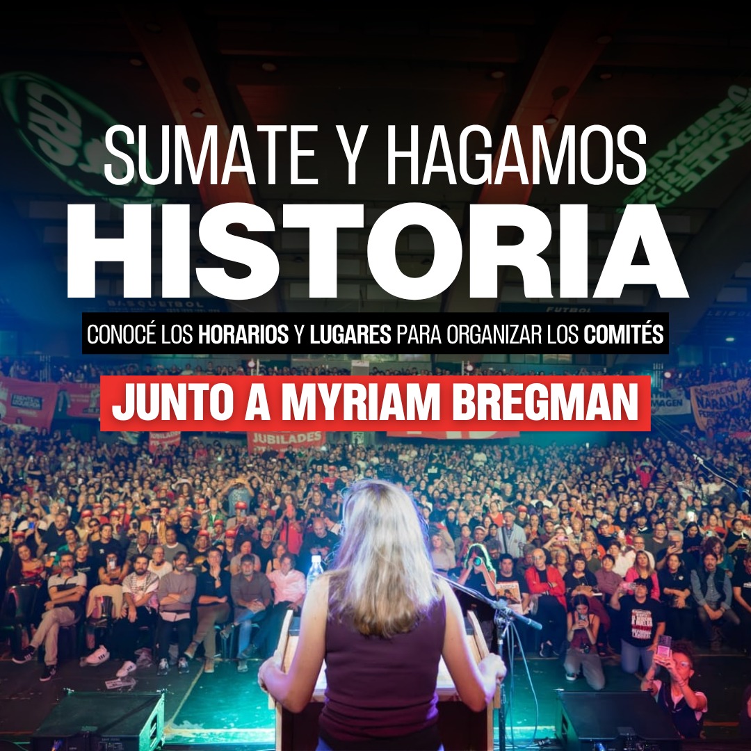 Campaña del PTS por los "comités de apoyo a Myriam Bregman"